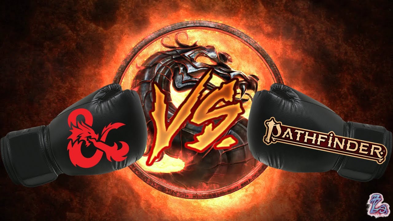 D&D VS. PATHFINDER: Which is a better system?