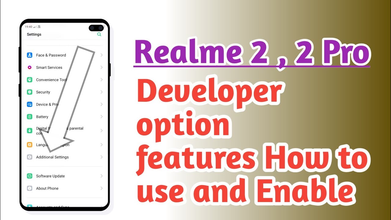 Realme 2 , 2 Pro , How to use and Enable Developer option features ...