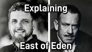 Explaining ch49 of East of Eden
