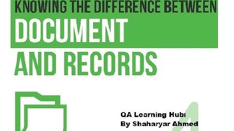 Difference between a document and record