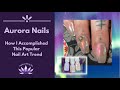 Aurora Nails | How I Accomplished This Popular Nail Art Trend