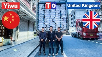 Yiwu Agent: Source & Load & Ship 20GP To UK