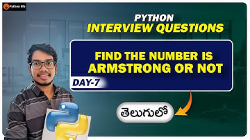Find the Number is Armstrong or Not | Python Interview Questions in Telugu