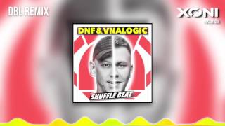 DNF & Vnalogic - Shuffle Beat (DBL Remix)