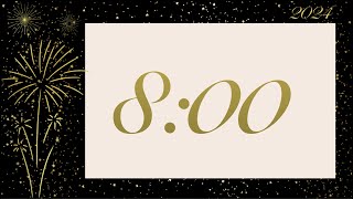 8 Minute New Year's Eve Countdown Timer (Auld Lang Syne at End)