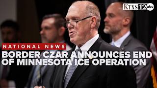Border Czar Tom Homan announces end of Minnesota Operation Metro Surge