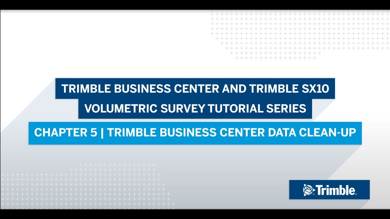 Trimble SX10 and TBC for Volumetric Surveys - Chapter 5