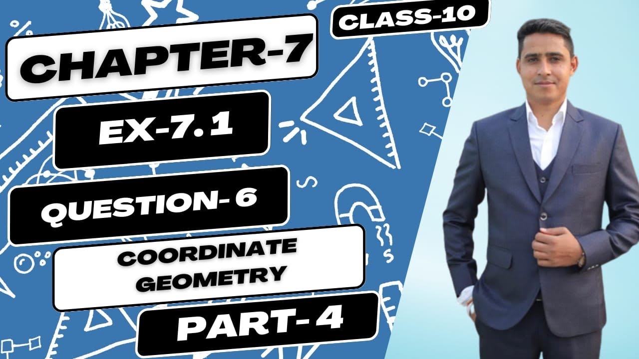10th Class Exercise 7.1 Question-6 // Coordinates Geometry // CBSE ...