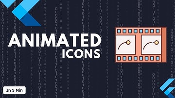 Animated Icons In Flutter || In Hindi