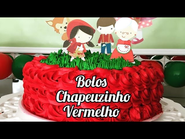 Hello Cake Brazil: Bolo CHAPEUZINHO VERMELHO
