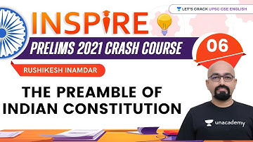 Inspire | UPSC CSE/IAS Prelims 2021 | The Preamble of Indian Constitution | Rushikesh Inamdar