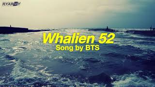 BTS - Whalien 52 [Indo Lirik]