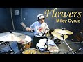 Miley cyrus  flowers  drum cover