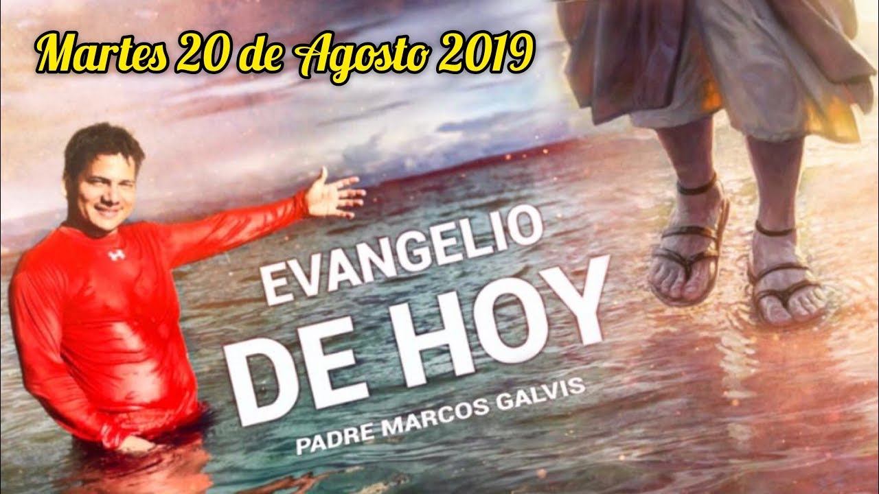 EVANGELIO DE HOY | DIA Martes 20 de Agosto de 2019 | pobres | ricos -  YouTube