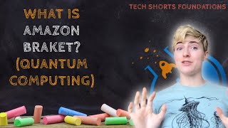 What is Amazon Braket? Quantum computing at Amazon.