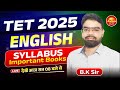 TET 2025 | English | Syllabus Important Books | By B.K. Sir | Avika Classes
