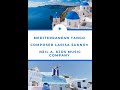 Mediterranean tango  composed by larisa suknov  kjos music publishing