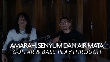 ALONE AT LAST - AMARAH, SENYUM DAN AIR MATA || GUITAR & BASS PLAYTHROUGH