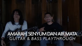 ALONE AT LAST - AMARAH, SENYUM DAN AIR MATA || GUITAR & BASS PLAYTHROUGH