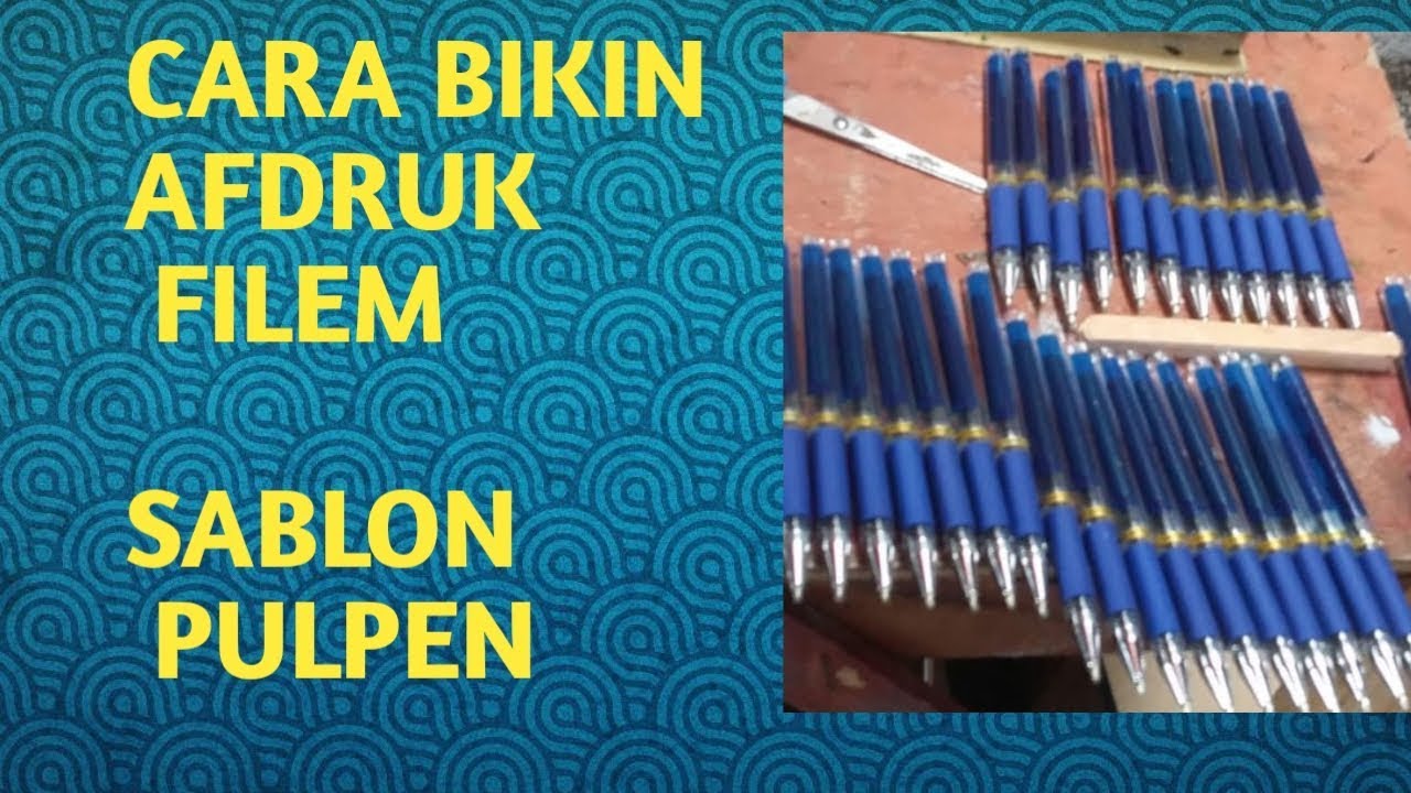  Cara  Bikin  Film Sablon  Pulpen YouTube