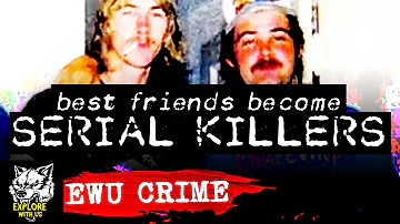 The Best Friends Who Became SERIAL KILLERS | True Crime Documentary