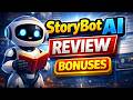 StoryBot AI Review - The ONLY Honest Review?