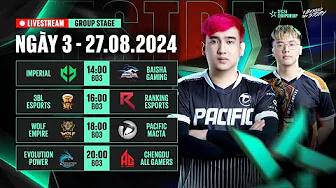 3BL vs RKE - WOF vs PM - EP vs AG   | TRỰC TIẾP VÒNG BẢNG CFSSC 2024 NGÀY 27/08 thumbnail
