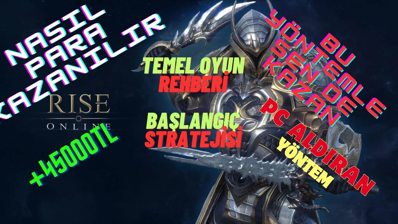Rise online para kazanma ve başlangıç rehberi! Bu yöntemle para kazanmak veya karater dizmek mümkün