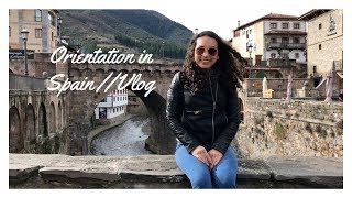 Orientation in Spain // VLOG