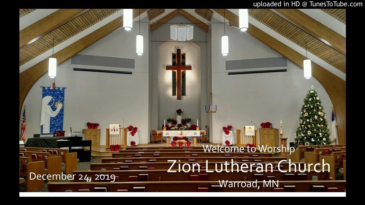 Zion Lutheran Church Christmas Eve worship service, December 24, 2019