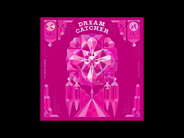 Dreamcatcher (드림캐쳐) - Intro [MP3 Audio] [Alone In The City