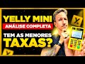 Maquininha YELLY MINI - Review COMPLETO da Máquina de Cartão com a MENOR TAXA