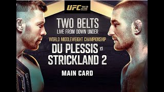 Du Plessis vs Strickland 2 | UFC 312 Full Recap