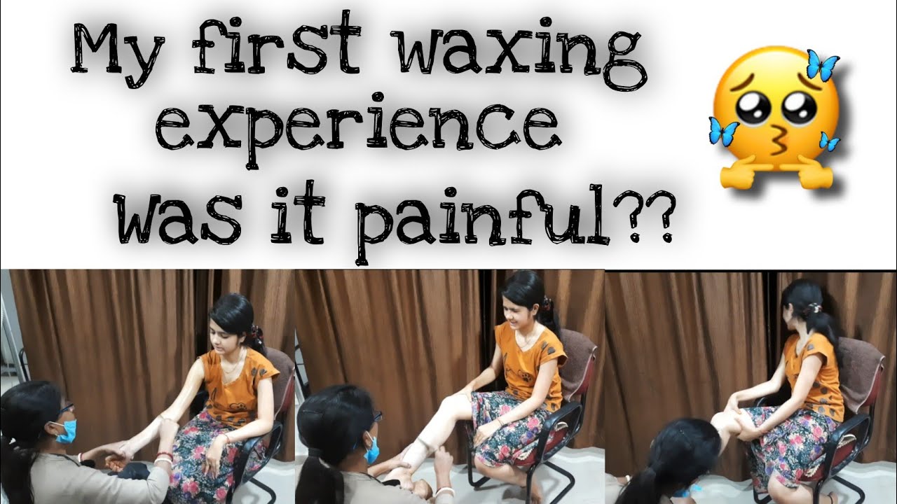  My first waxing experience Was it painful ? Best parlor in