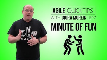 One Minute of Scrum Fun. Agile Quick Tips Episode #7 by Giora Morein