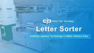 China Post Technology‘s Intelligent Letter Sorter Revolutionizes Mail Handling
