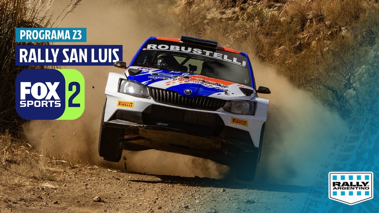 Programa 23 FOX SPORTS 2024 I Rally de San Luis