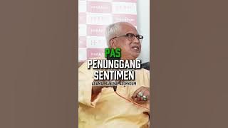 DATO' MAHFUZ OMAR GELAR PAS PENUNGGANG SENTIMEN | AGAMA, BANGSA, ADDENDUM