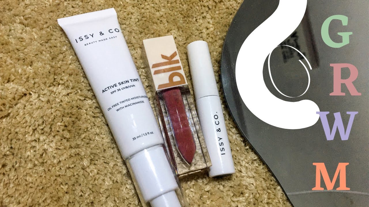 GRWM : Trying new Issy&co products
