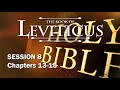 Leviticus Session 8 of 16 (Chapters 13-15) with Chuck Missler