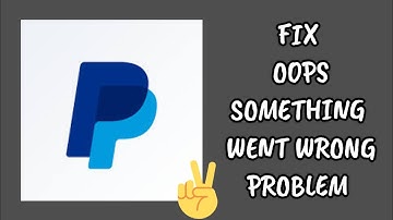 Fix PayPal Business App 