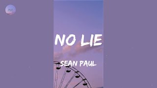 No Lie (Lyrics) - Sean Paul
