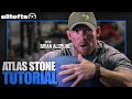 Atlas Stone Tutorial With Brian Alsruhe | elitefts.com