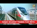 Namo Bharat Trains - A Make-in-India-Marvel