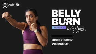 Belly Burn With Shwe -Season 3 | Upper Body Workout | Upper Body Belly Workout | @cult.official screenshot 4