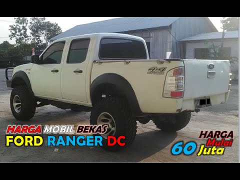  Harga  Mobil Bekas  Ford Ranger Double  Cabin Tahun 2004 