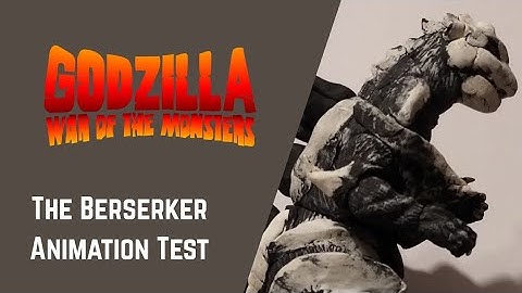 GODZILLA: War of the Monsters | Berserker Animation Test