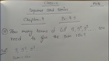 Class 11 ll Chapter Sequences and Series Ex :- 9.3 ll Question no.13 Answer.