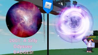 HOW TO GET 2001: A Silly Odyssey BADGES! silly sword game (ROBLOX)