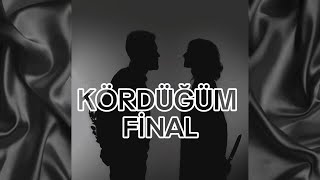 KÖRDÜĞÜM 12 FİNAL BÖLÜMÜ 💘#keşfet#keşfetedüş#kesfetteyiz#çağtu#efnaz#Çağanefeak#Tuananaztiryaki